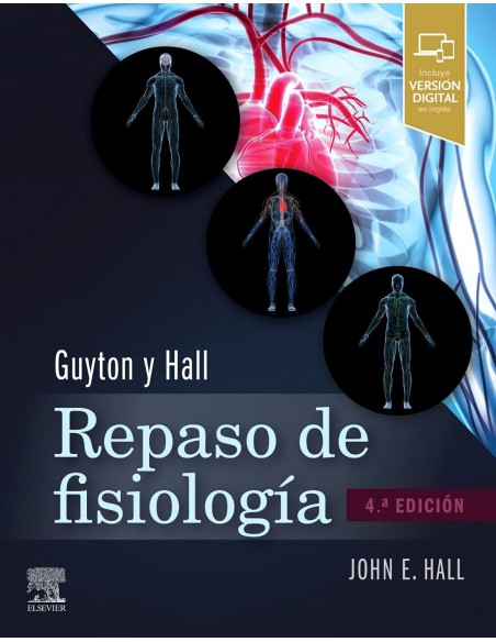 Guyton y Hall Repaso de fisiologia medica 4ª ed